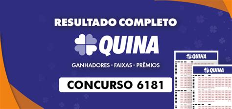 Resultado da Quina 6181 